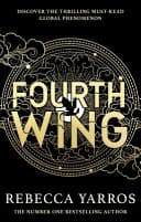 Book cover: Fourth Wing by Rebecca Yarros